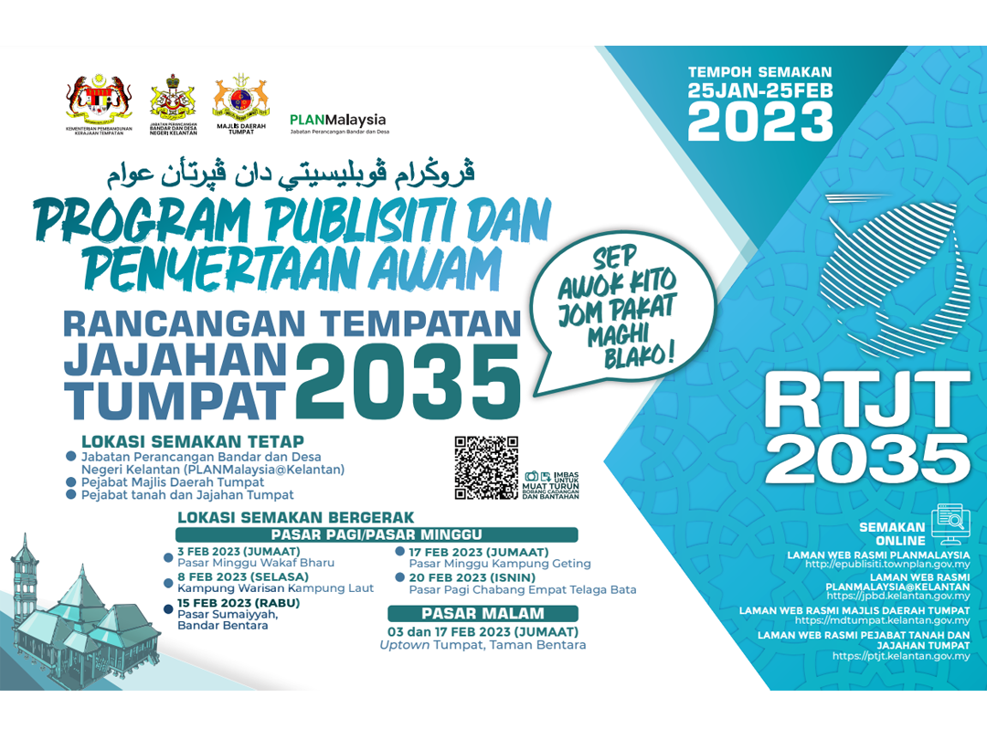Program Publisiti Dan Penyertaan Awam Draf Rancangan Tempatan Jajahan Tumpat 2035 (Penggantian)