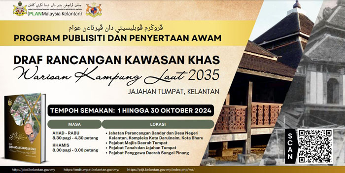 PROGRAM PUBLISITI DAN PENYERTAAN AWAM,DRAF RANCANGAN KAWASAN KHAS WARISAN KAMPUNG LAUT 2035 JAJAHAN TUMPAT